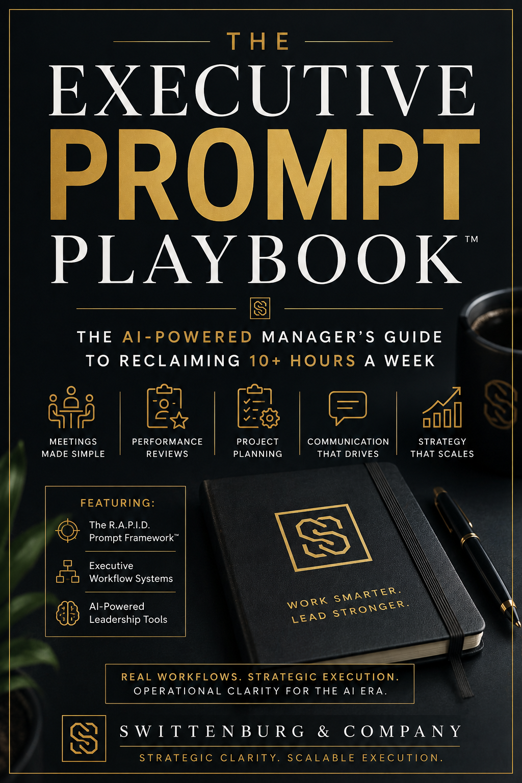 The Executive Prompt Playbook™